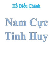 [Việt Nam] Nam Cực Tinh Huy - TipDocTruyen